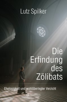 eBook: Die Erfindung des Zölibats