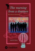 ebook: The warning from a distance