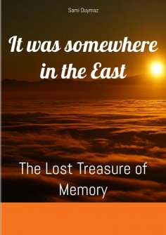 ebook: It was somewhere in the East
