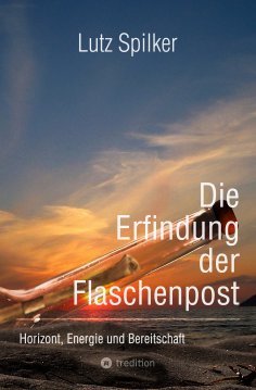 eBook: Die Erfindung der Flaschenpost