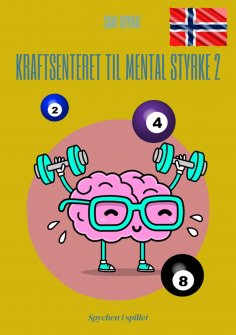 ebook: Kraftsenteret til mental styrke 2