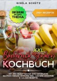 ebook: XXL Blutdruck senken Kochbuch