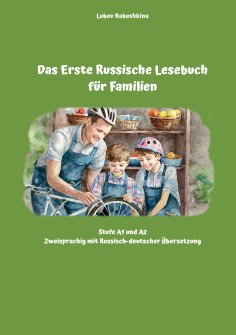 ebook: Das Erste Russische Lesebuch für Familien