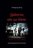 eBook: Geboren, um zu leben