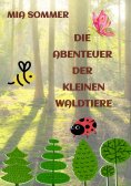 eBook: Die Abenteuer der kleinen Waldtiere