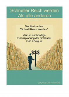 ebook: Schneller Reich werden - Als alle anderen