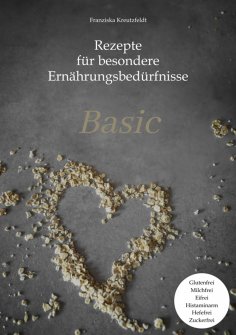 ebook: Rezepte für besondere Ernährungsbedürfnisse