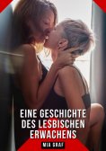 ebook: Eine Geschichte des lesbischen Erwachens