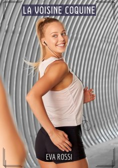 ebook: La Voisine Coquine
