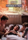 ebook: Fantaisie à Trois