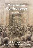 ebook: The Arian Controversy