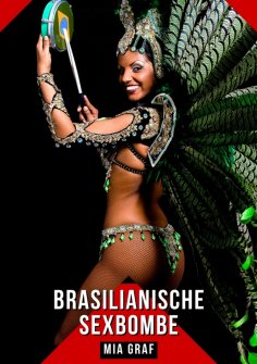 ebook: Brasilianische Sexbombe