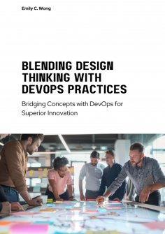 eBook: Blending Design Thinking with DevOps Practices
