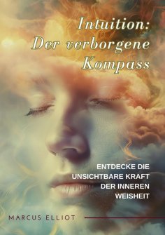 ebook: Intuition: Der verborgene Kompass
