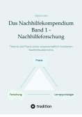 ebook: Das Nachhilfekompendium  Band 1 - Nachhilfeforschung