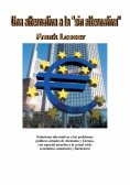 ebook: Una alternativa a la "sin alternativa"