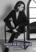 eBook: Baiser ma Belle-Sœur