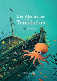 ebook: Die Abenteuer von Tentakelus