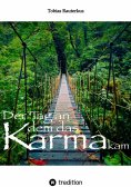 eBook: Der Tag an dem das Karma kam