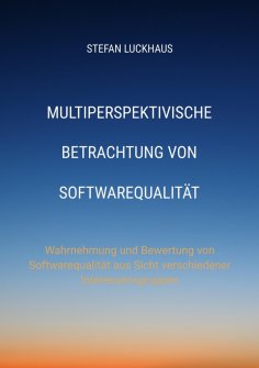 eBook: Multiperspektivische Betrachtung von Softwarequalität