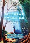eBook: GOTT SPRACH: ES WERDE LICHT!