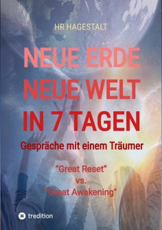 ebook: NEUE ERDE - NEUE WELT - In 7 Tagen