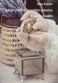 ebook: Art de vivre de manière créative.