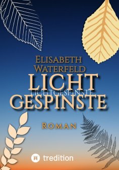 ebook: Lichtgespinste