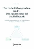 ebook: Das Nachhilfekompendium  Band 3 - Das Handbuch für die Nachhilfepraxis