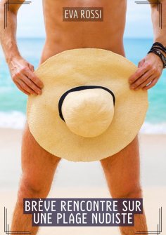 ebook: Brève rencontre sur une plage nudiste