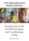 ebook: Von der Idee  zum Markterfolg