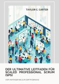ebook: Der ultimative Leitfaden für Scaled Professional Scrum (SPS)