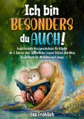 eBook: Ich bin besonders, du auch!