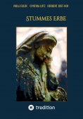 ebook: Stummes Erbe