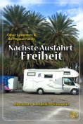 ebook: Nächste Ausfahrt: Freiheit