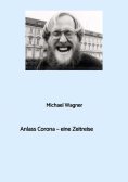 ebook: Anlass Corona - eine Zeitreise