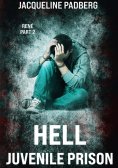 ebook: Hell juvenile prison