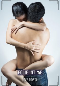 ebook: Folie Intime