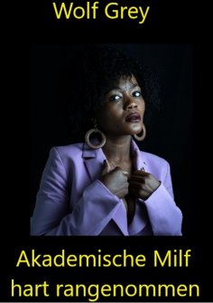 ebook: Akademische Milf hart rangenommen