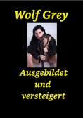 ebook: Ausgebildet und Versteigert