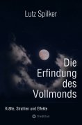 ebook: Die Erfindung des Vollmonds