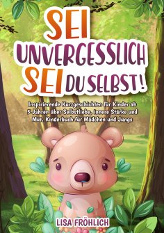 eBook: Sei unvergesslich, sei du selbst!