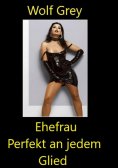 ebook: Ehefrau Perfekt an jedem Glied