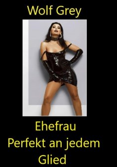 ebook: Ehefrau Perfekt an jedem Glied