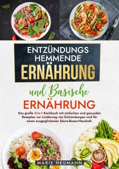 eBook: Entzündungshemmende Ernährung und Basische Ernährung