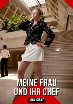 ebook: Meine Frau und ihr Chef