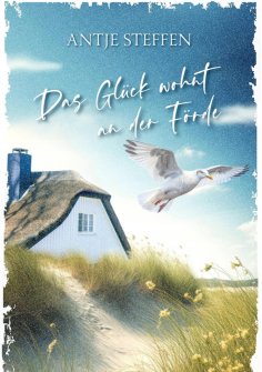 ebook: Das Glück wohnt an der Förde