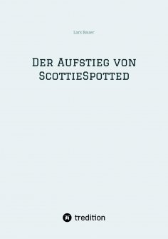 ebook: Der Aufstieg von ScottieSpotted