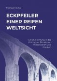 ebook: Eckpfeiler einer reifen Weltsicht