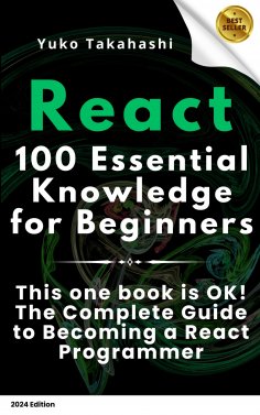 ebook: Essential React: 100 Must-Know Tips for Beginners